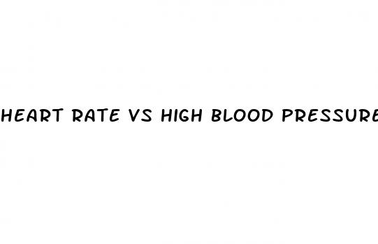 heart rate vs high blood pressure