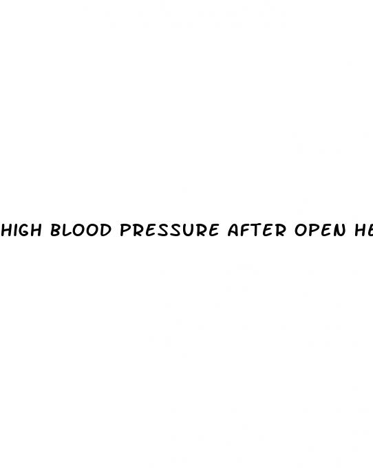 high blood pressure after open heart surgery