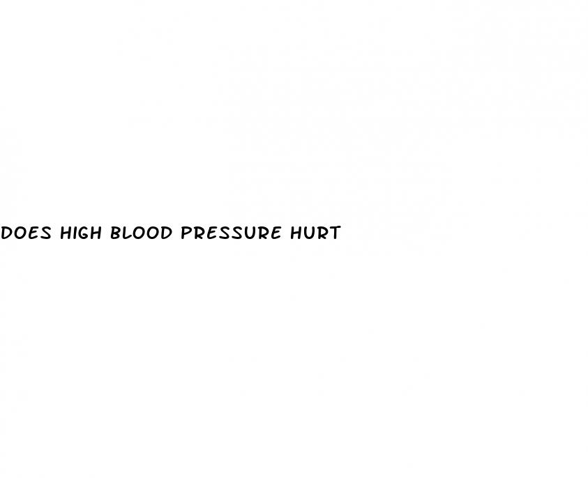 does high blood pressure hurt