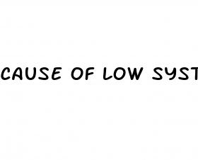 cause of low systolic blood pressure