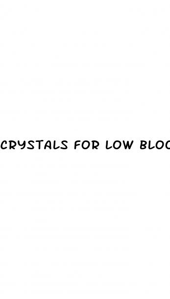 crystals for low blood pressure