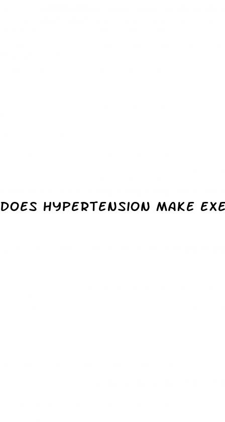 does hypertension make exercise hard
