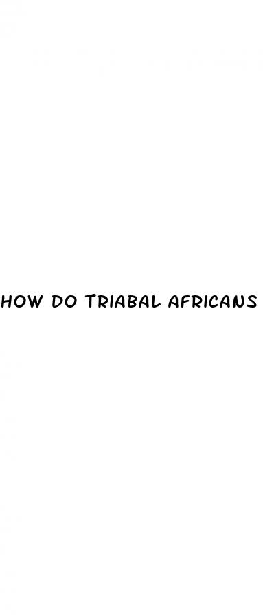 how do triabal africans treat hypertension