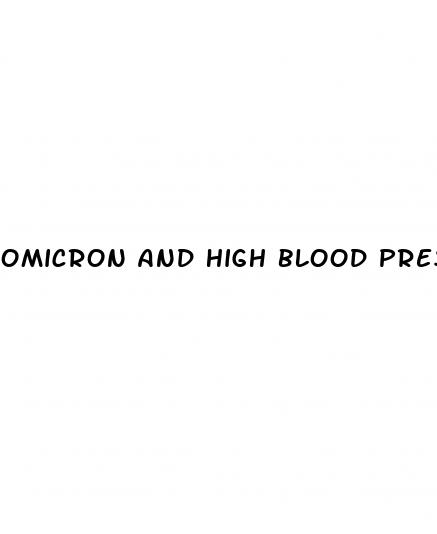 omicron and high blood pressure