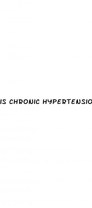 is chronic hypertension in pregnancy