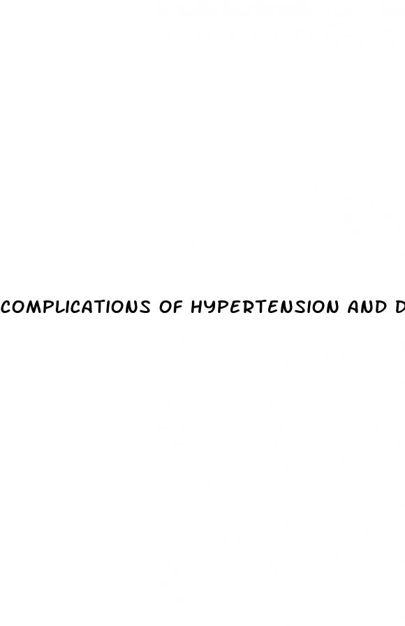 complications of hypertension and diabetes