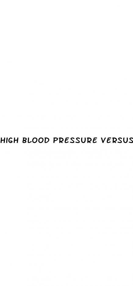 high blood pressure versus low blood pressure