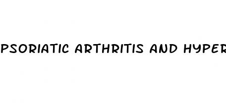 psoriatic arthritis and hypertension