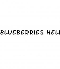 blueberries help lower blood pressure