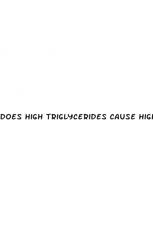 does high triglycerides cause high blood pressure