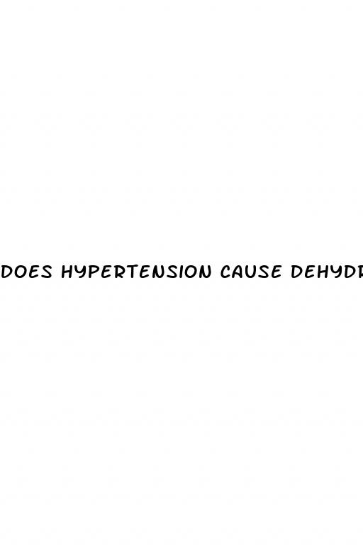 does hypertension cause dehydration