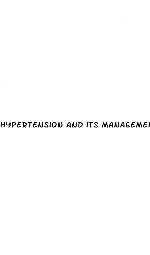 hypertension and its management
