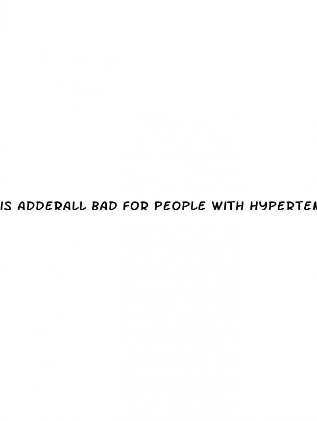 is adderall bad for people with hypertension