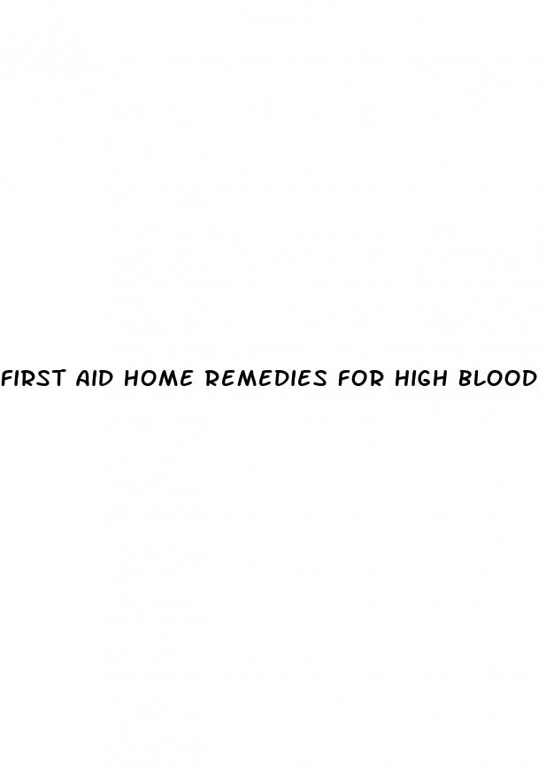 first aid home remedies for high blood pressure