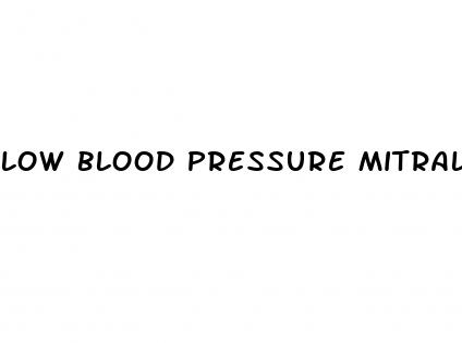 low blood pressure mitral valve prolapse