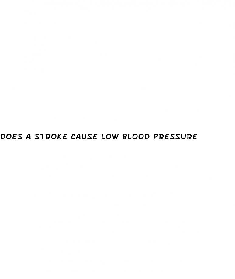 does a stroke cause low blood pressure