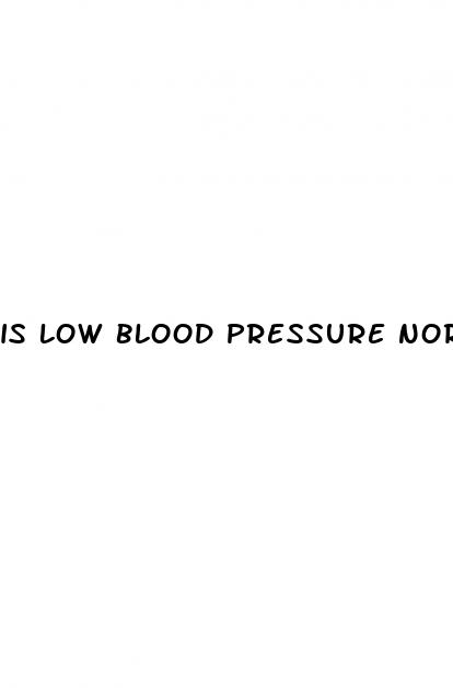 is low blood pressure normal in pregnancy