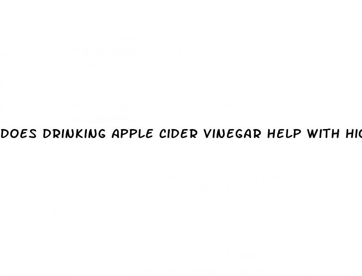 does drinking apple cider vinegar help with high blood pressure
