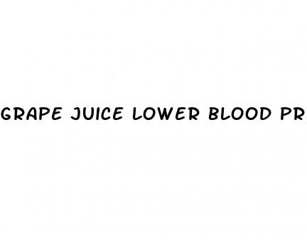 grape juice lower blood pressure