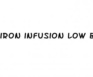 iron infusion low blood pressure