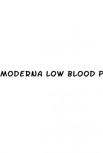 moderna low blood pressure