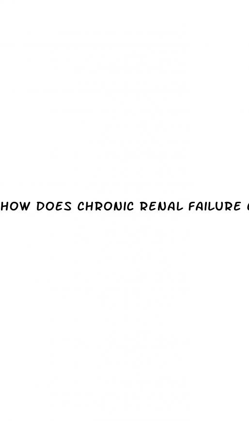 how does chronic renal failure cause hypertension