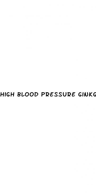 high blood pressure ginkgo biloba