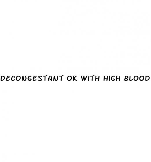 decongestant ok with high blood pressure