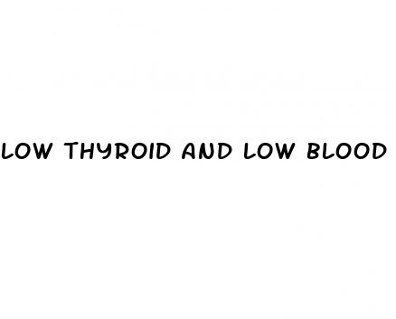 low thyroid and low blood pressure
