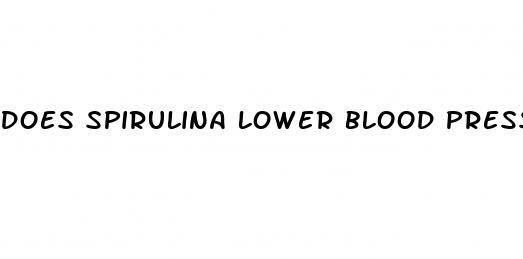 does spirulina lower blood pressure