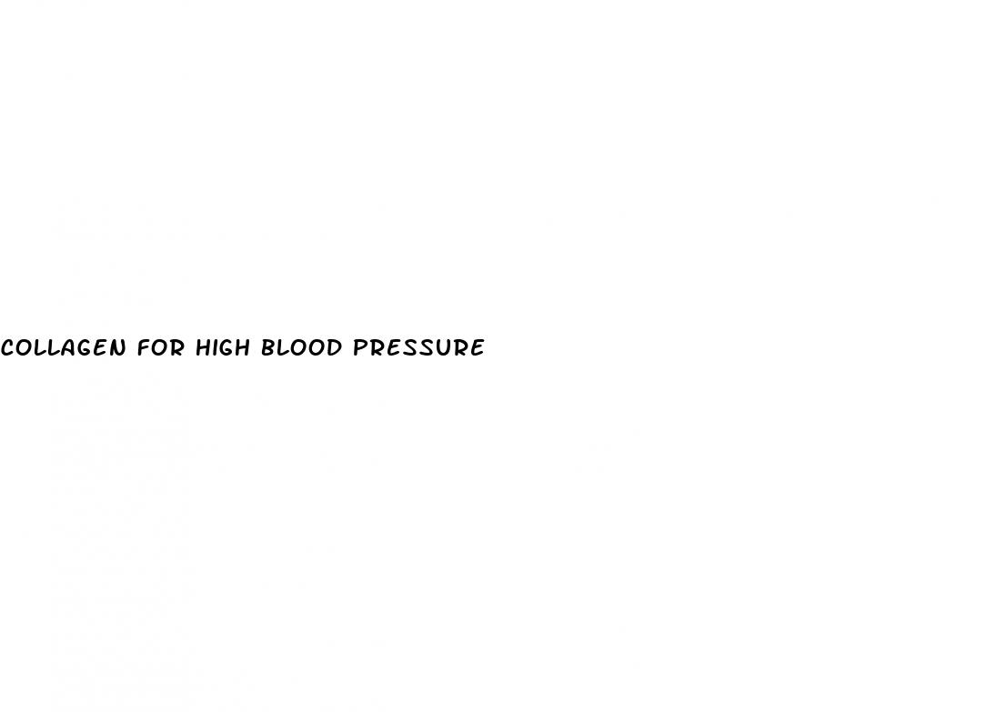 collagen for high blood pressure