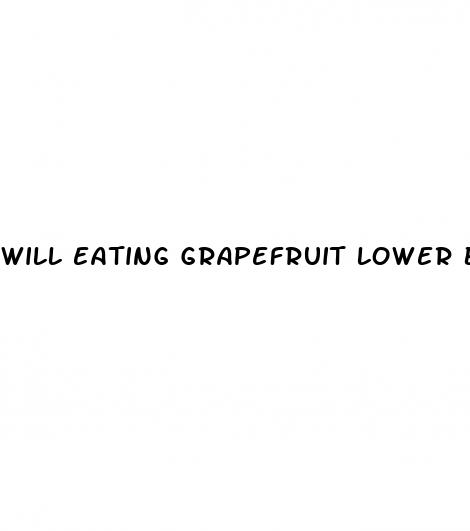 will eating grapefruit lower blood pressure