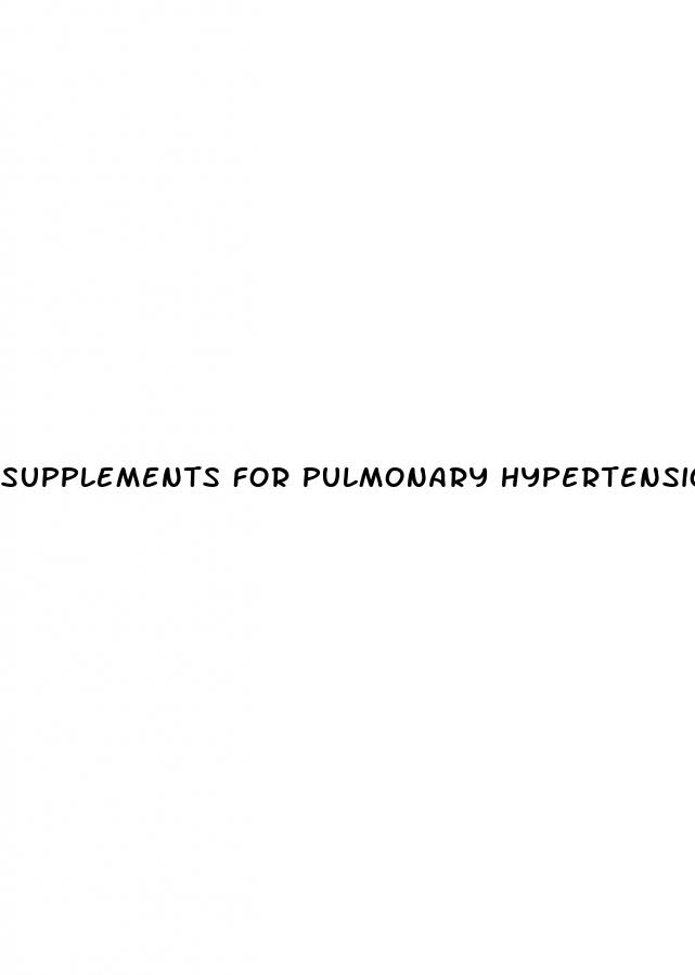 supplements for pulmonary hypertension