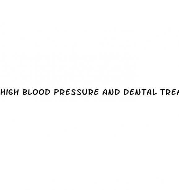 high blood pressure and dental treatment