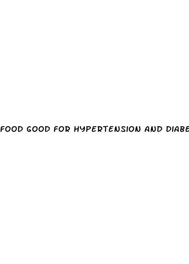 food good for hypertension and diabetes