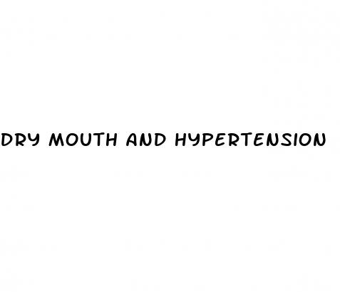 dry mouth and hypertension