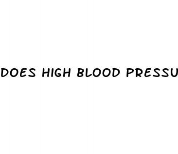 does high blood pressure cause high blood pressure