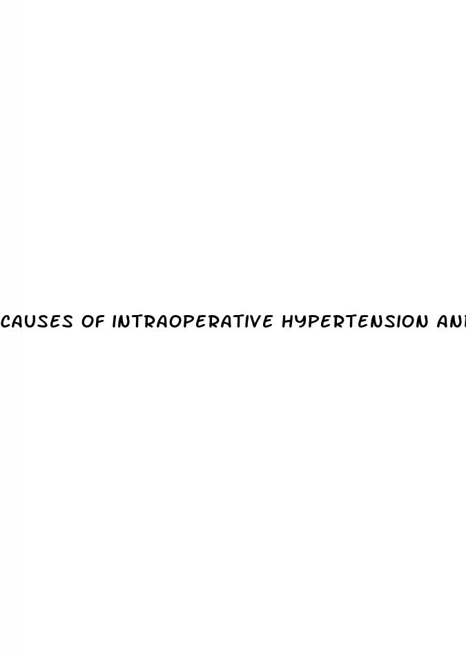 causes of intraoperative hypertension and tachycardia