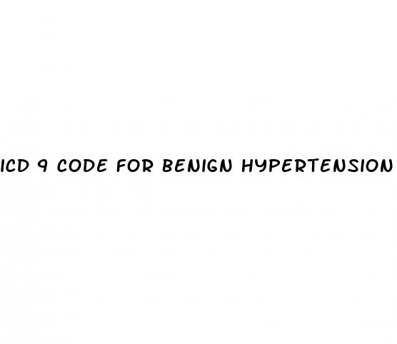 icd 9 code for benign hypertension