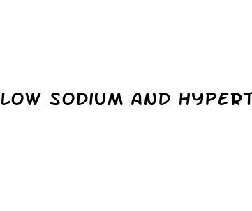 low sodium and hypertension