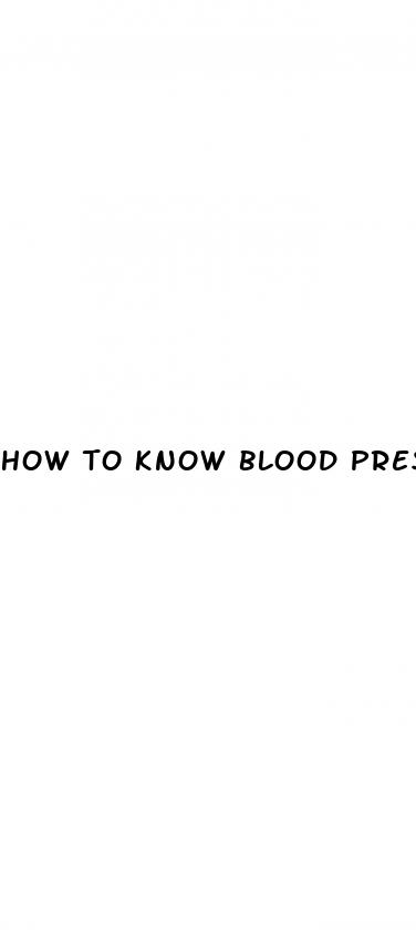how to know blood pressure is high or low