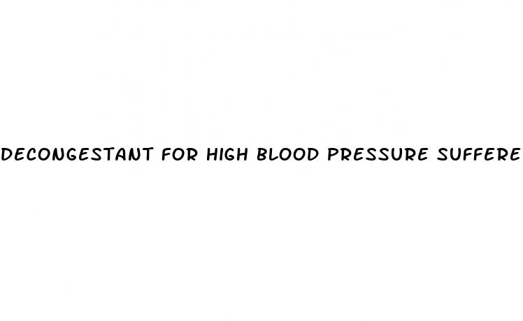 decongestant for high blood pressure sufferers uk