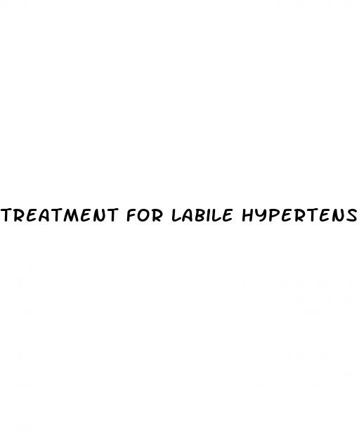 treatment for labile hypertension