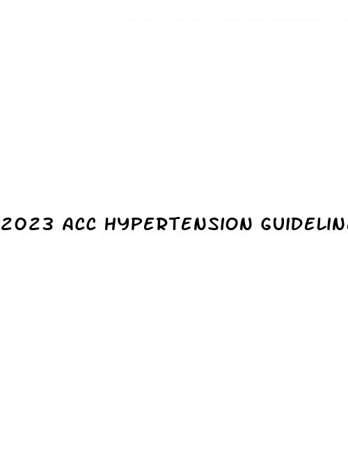 2023 acc hypertension guidelines