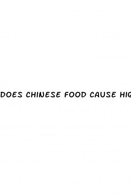 does chinese food cause high blood pressure