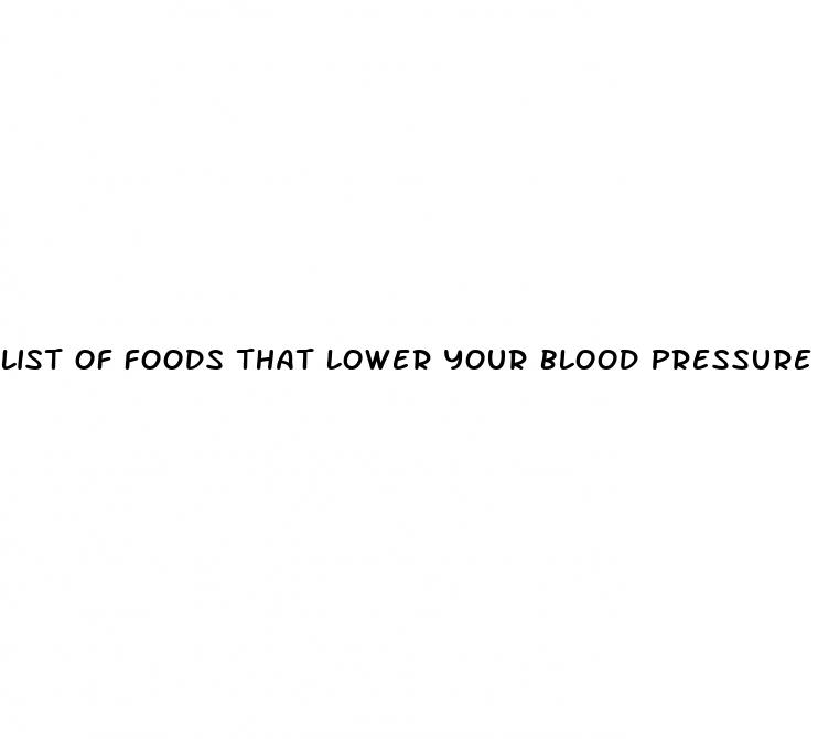 list of foods that lower your blood pressure