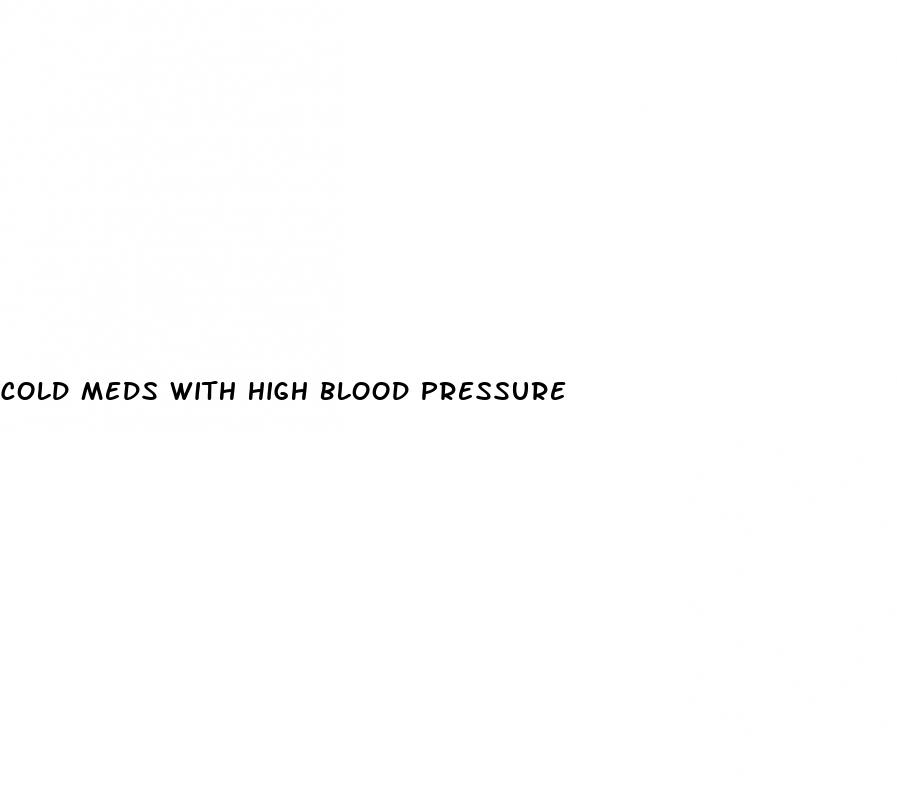 cold meds with high blood pressure