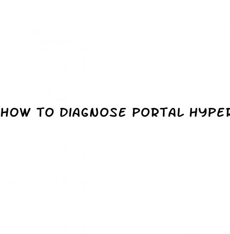 how to diagnose portal hypertension