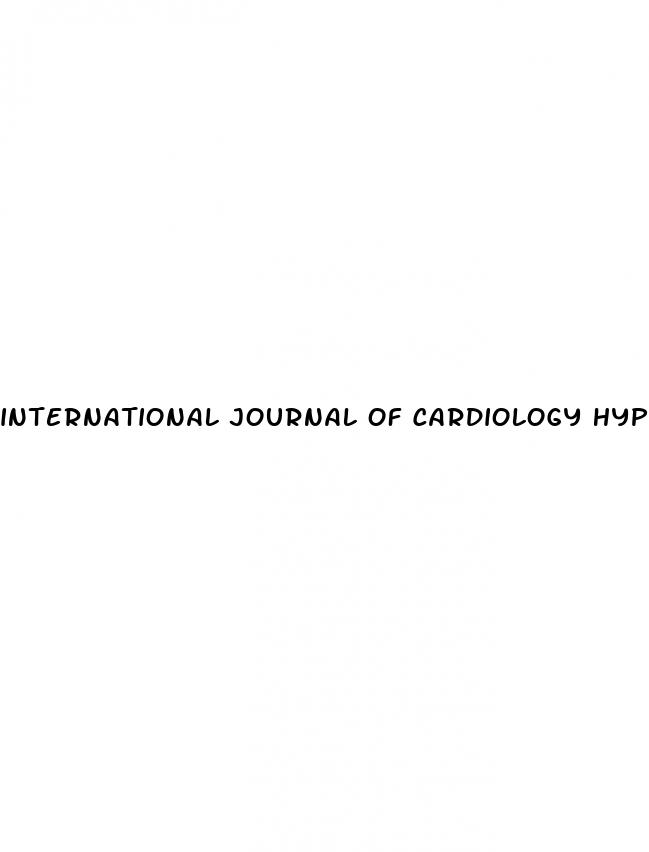 international journal of cardiology hypertension impact factor