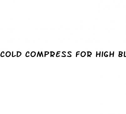 cold compress for high blood pressure